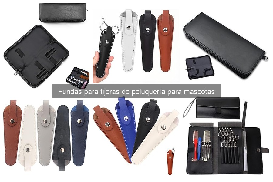 Alternativas a fundas para tijeras de peluquería de mascotas