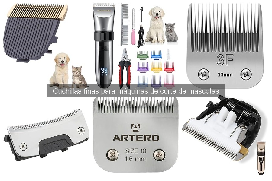 Alternativas a las Cuchillas Finas para Grooming de Mascotas