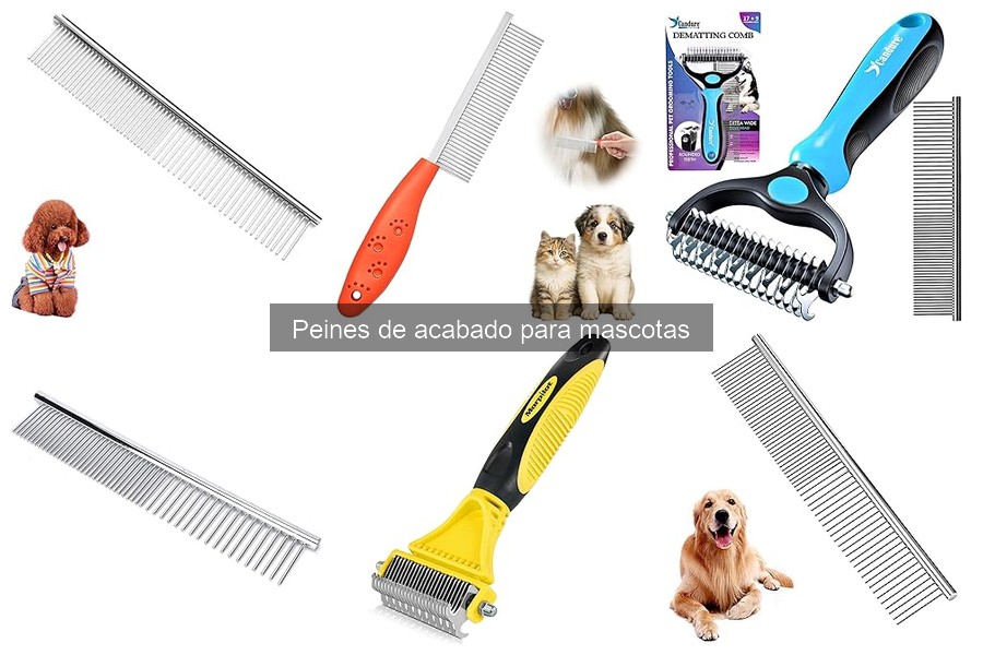 ¿Cómo elegir el mejor peine de acabado para tu perro o gato?