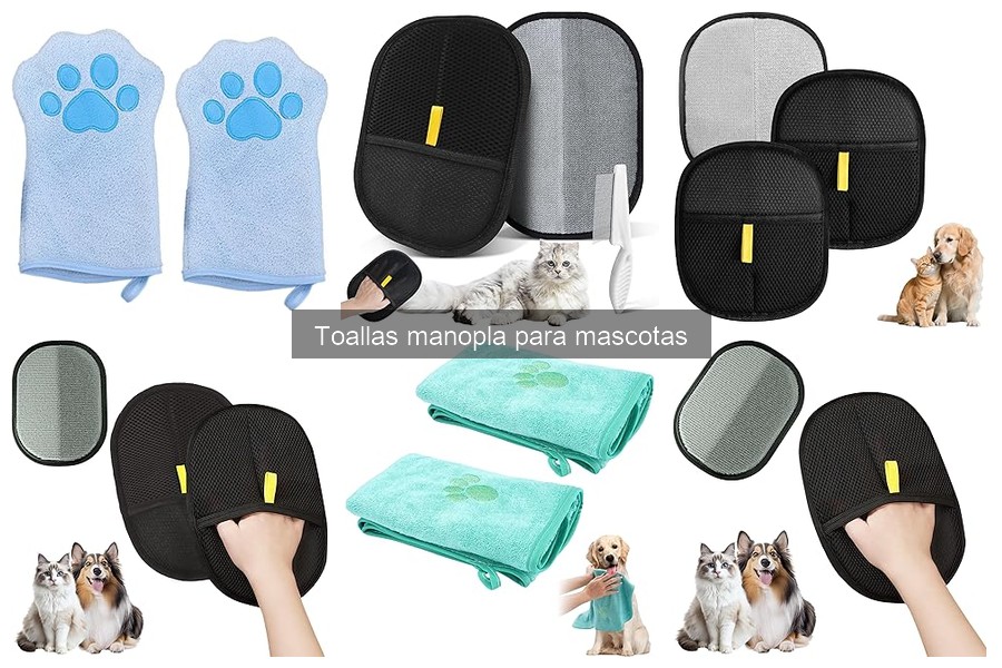 Cómo elegir la mejor toalla manopla para tu mascota