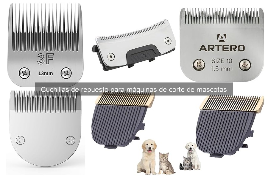 Comparativa de Cuchillas de Repuesto para Cortadoras de Mascotas