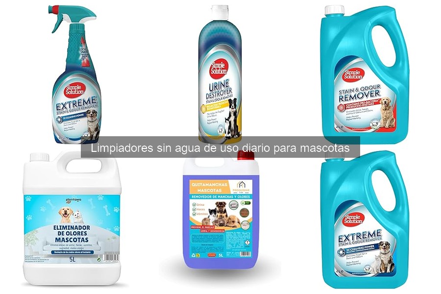 Comparativa de Limpiadores Sin Agua para Mascotas