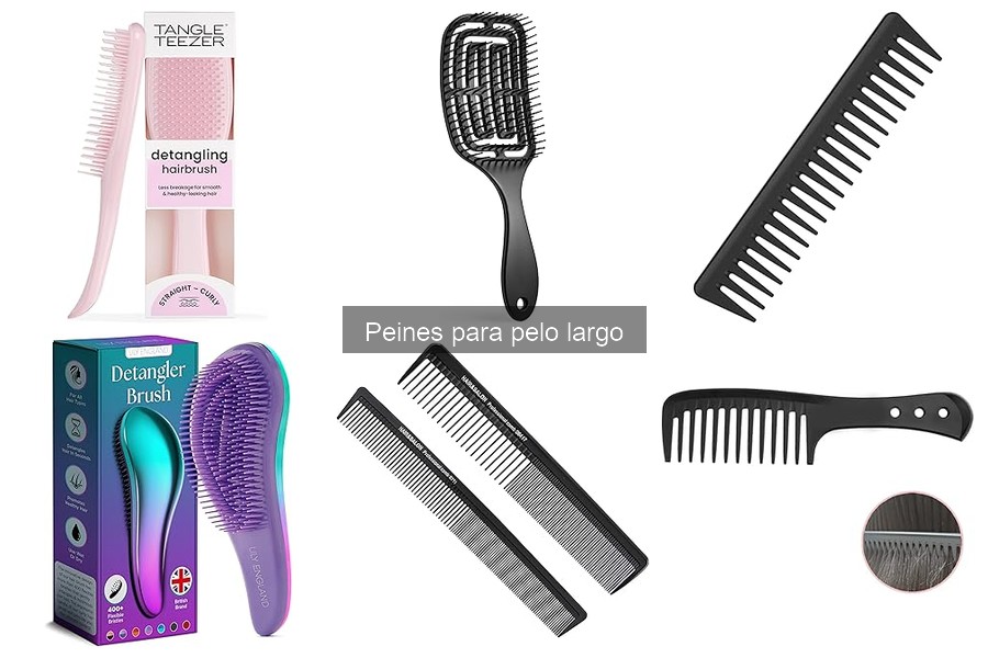 Comparativa de Mejores Peines para Pelo Largo en 2023