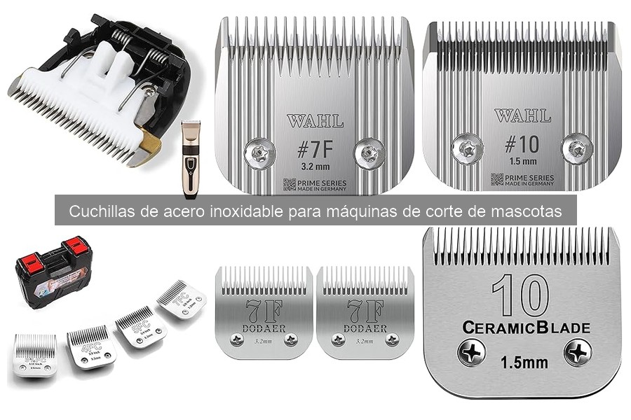 Cuchillas de acero inoxidable para máquinas de corte de mascotas
