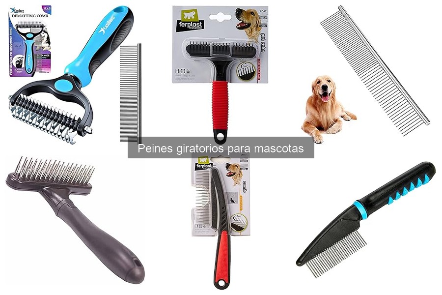 Cuidados y Mantenimiento de Peines Giratorios para Mascotas