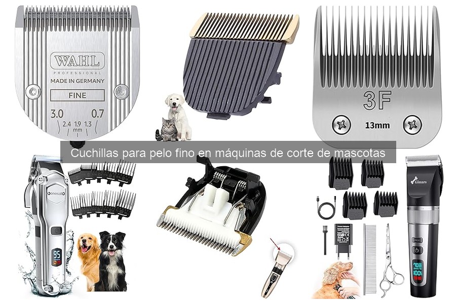 ** Dónde comprar cuchillas para pelo fino en máquinas de corte