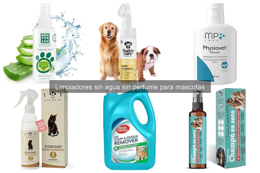 Limpiadores sin agua sin perfume recomendados por veterinarios