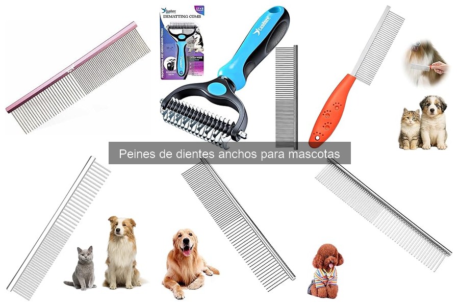 Los mejores peines de dientes anchos para mascotas en 2023