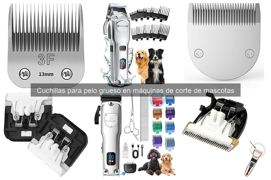Mejores cuchillas para pelo grueso en máquinas de corte