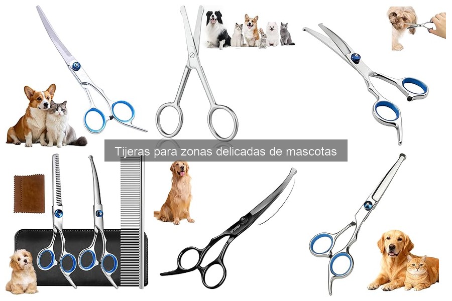 Ofertas y Precios de Tijeras para Zonas Delicadas de Mascotas