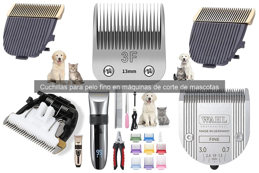Opiniones sobre las mejores cuchillas para pelo fino de mascotas