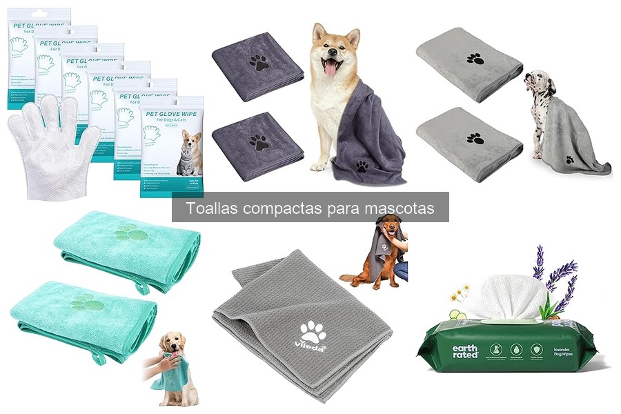 Opiniones sobre las Mejores Toallas Compactas para Mascotas