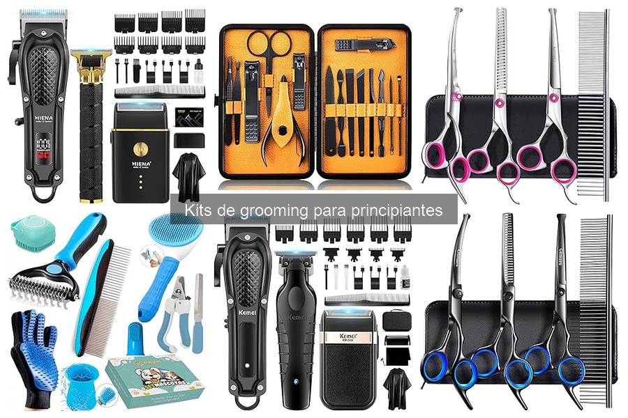 Opiniones sobre los Mejores Kits de Grooming para Principiantes