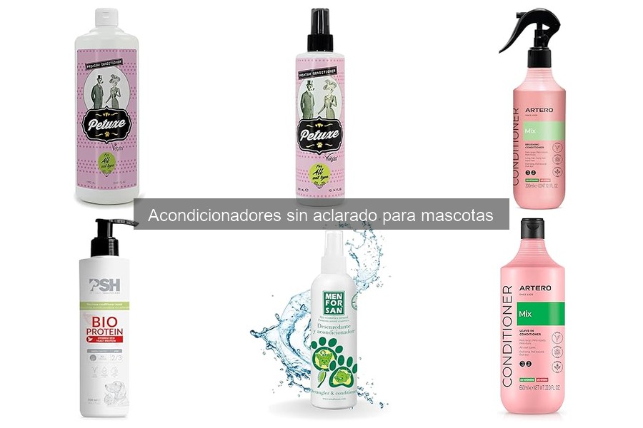 Problemas comunes con acondicionadores sin aclarado en mascotas