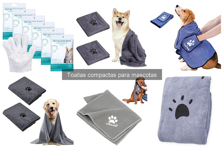 ¿Qué son las toallas compactas para mascotas? Beneficios y más