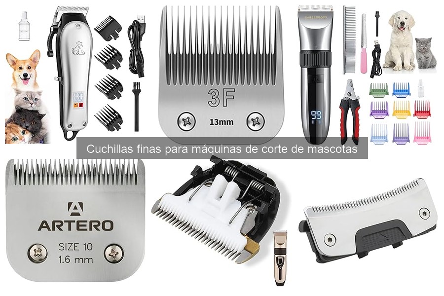 ¿Son adecuadas las cuchillas finas para todo pelaje?