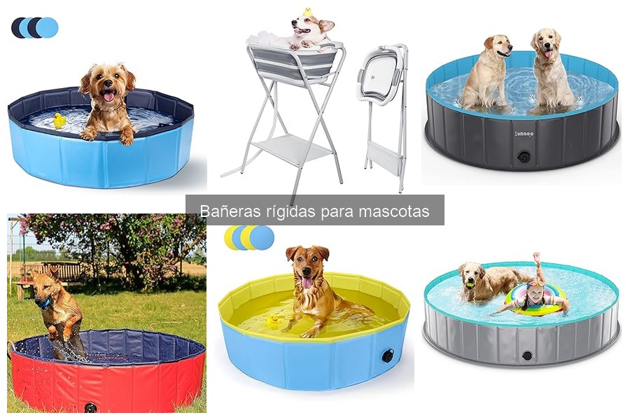 Tipos de bañeras rígidas para mascotas: guía completa