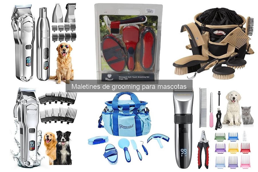 Tipos de maletines de grooming para mascotas: guía completa
