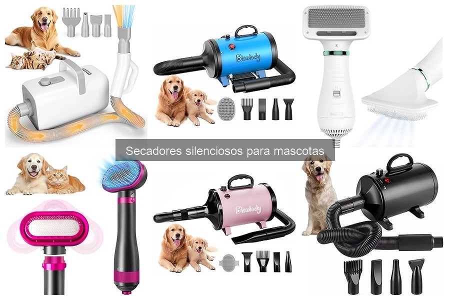 Ventajas de usar secadores silenciosos para mascotas