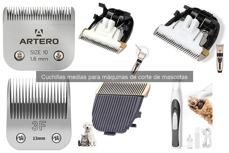 Ventajas y Desventajas de Cuchillas Medias para Corte de Mascotas